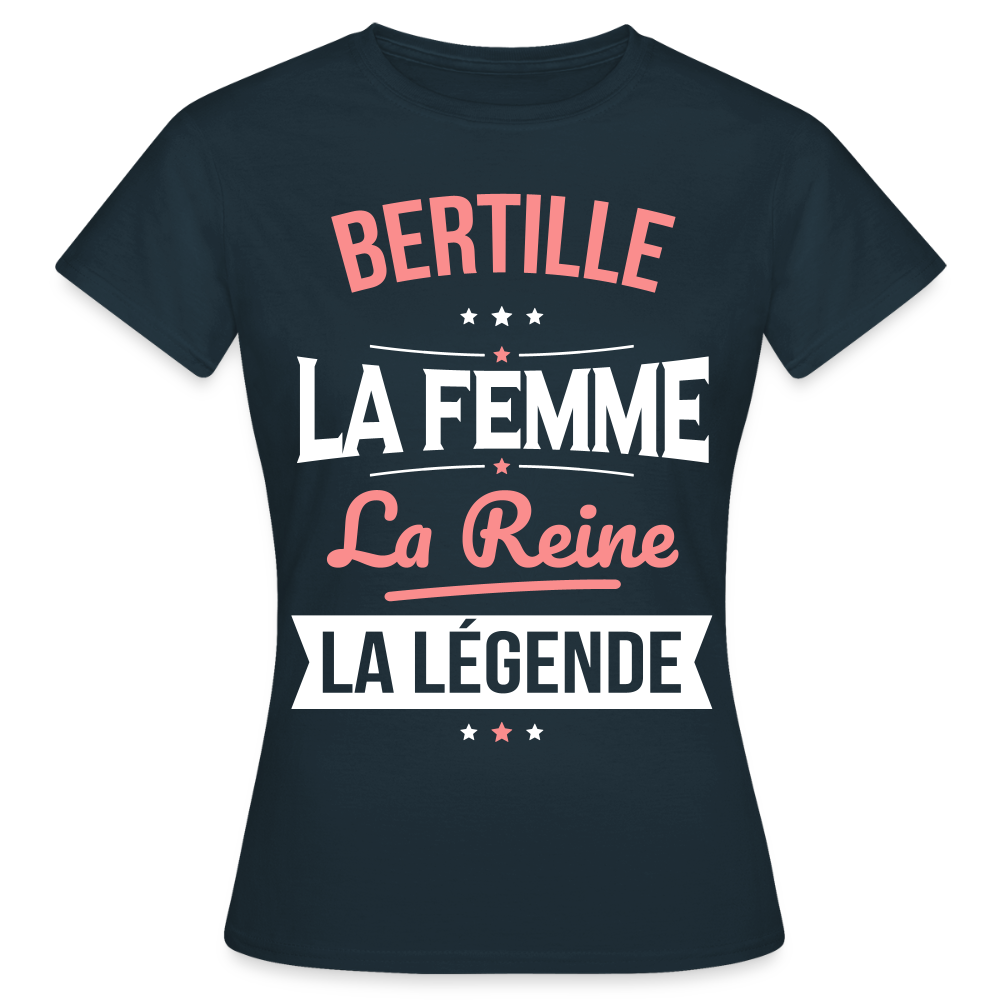 T-shirt Femme - Bertille - la Femme - la Reine - la Légende - marine