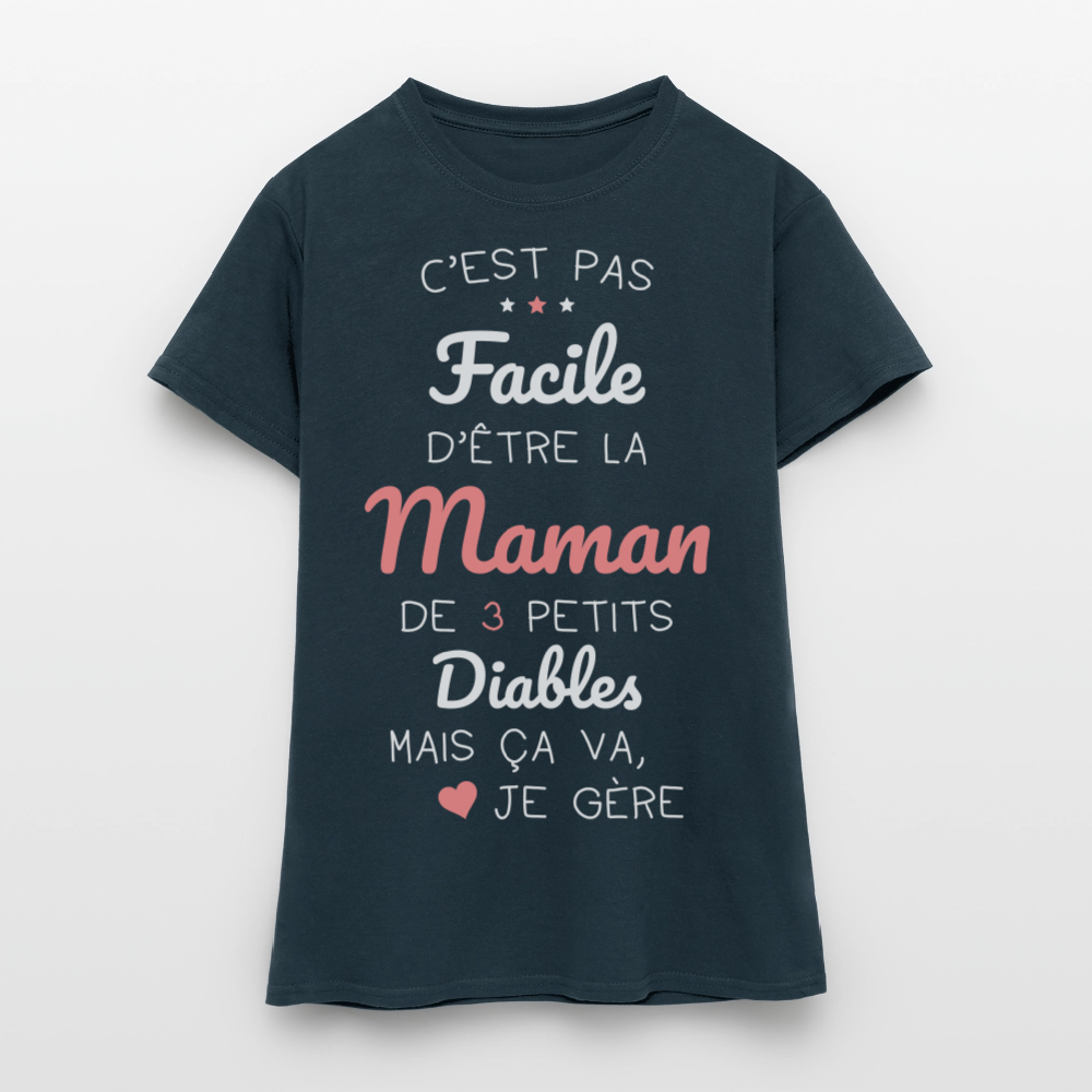 T-shirt Femme - Pas facile d'être la maman de 3 petits diables - marine