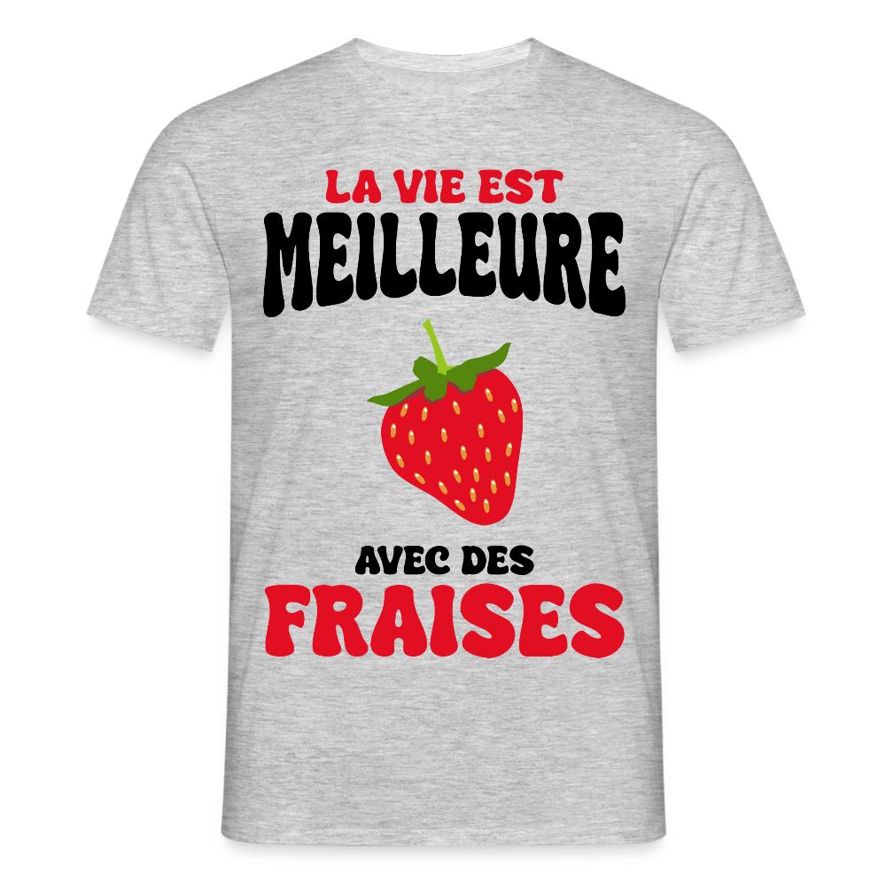 T-shirt Homme - La vie est meilleure avec des fraises - gris chiné
