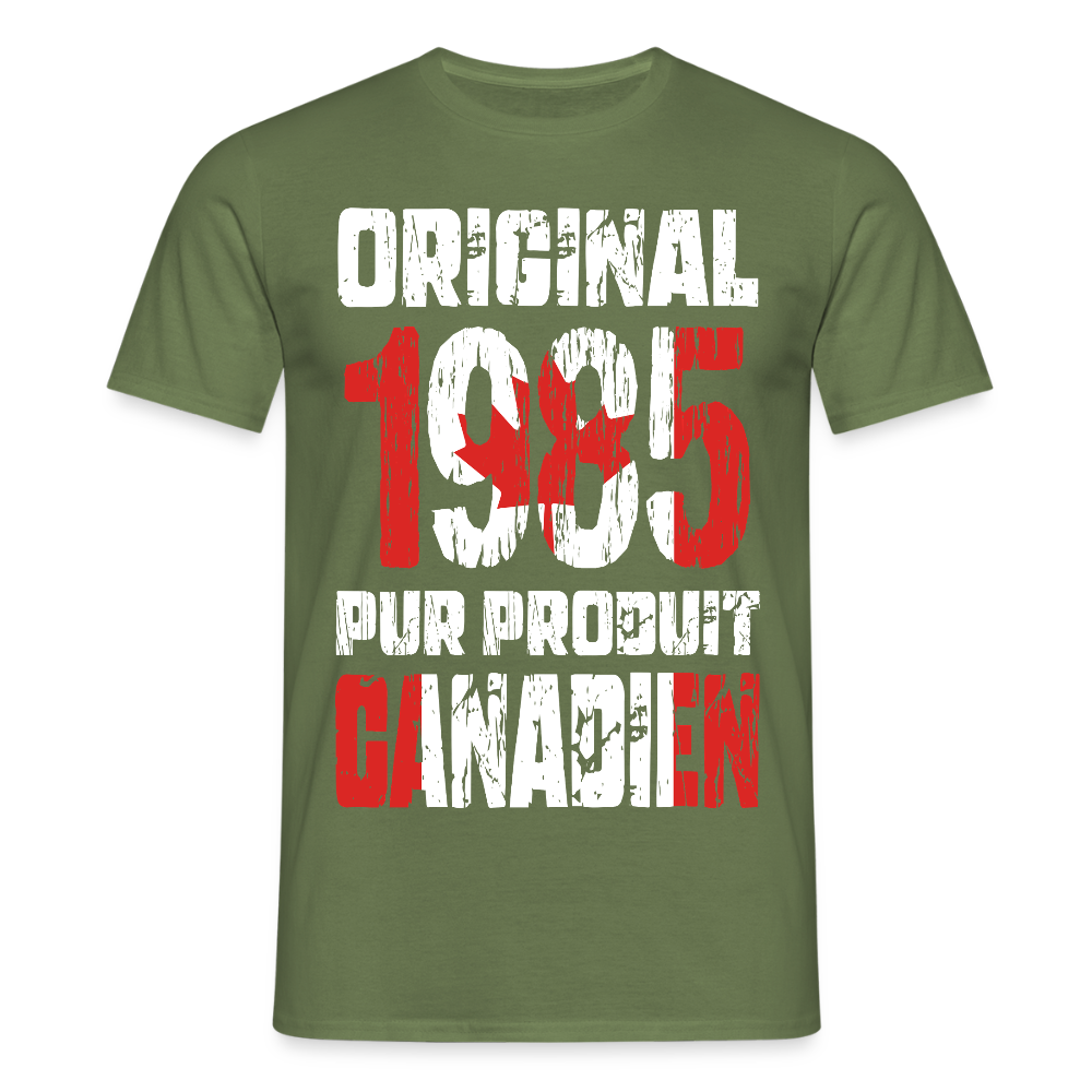 T-shirt Homme - Anniversaire 40 Ans - Original 1985 - Pur produit Canadien - vert militaire