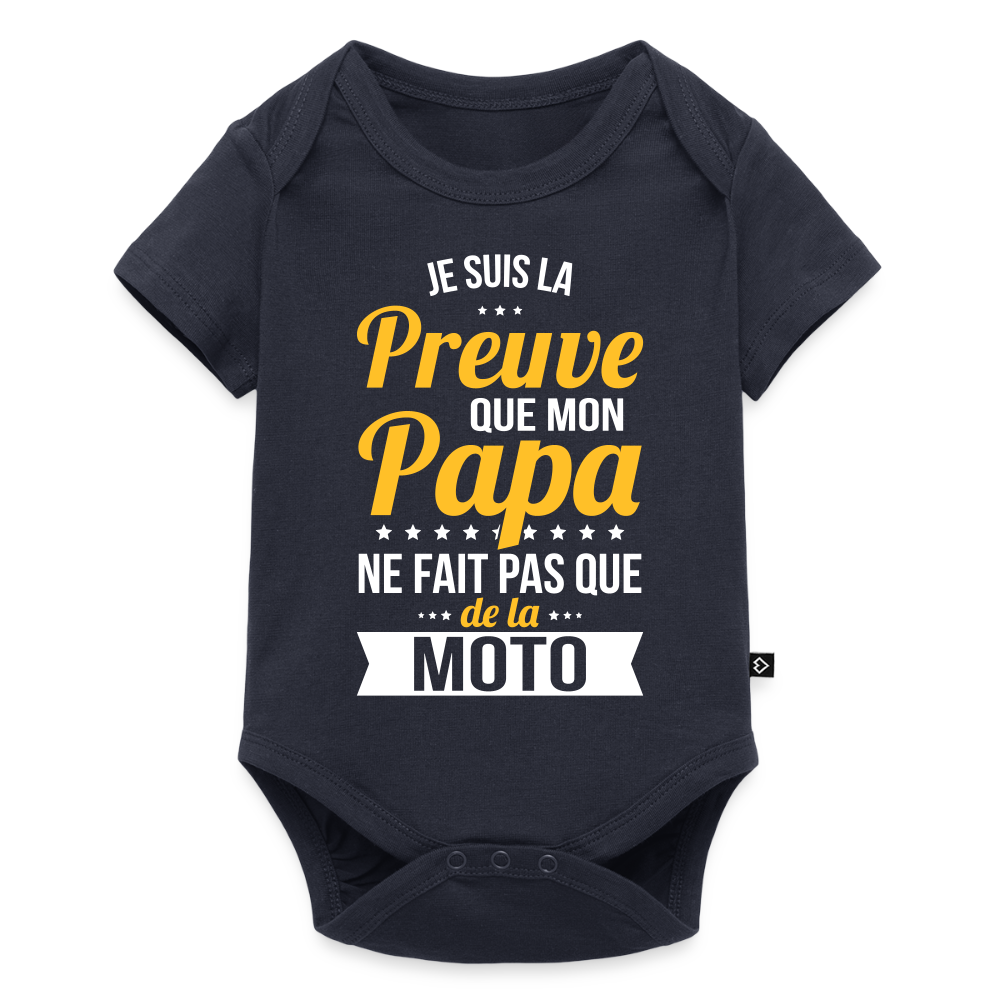 Body Bébé bio manches courtes - Mon Papa Ne Fait Pas Que De La Moto - bleu marine