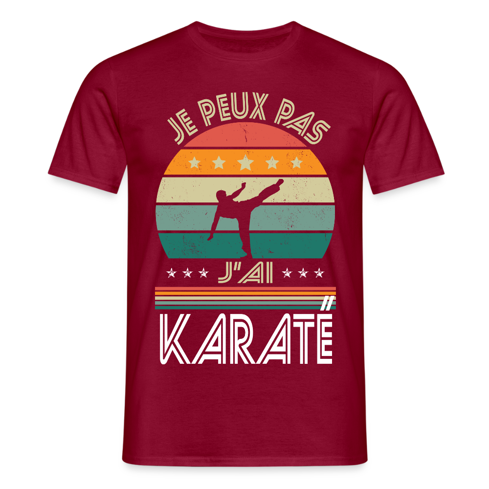 T-shirt Homme - Je peux pas j'ai Karaté - rouge brique