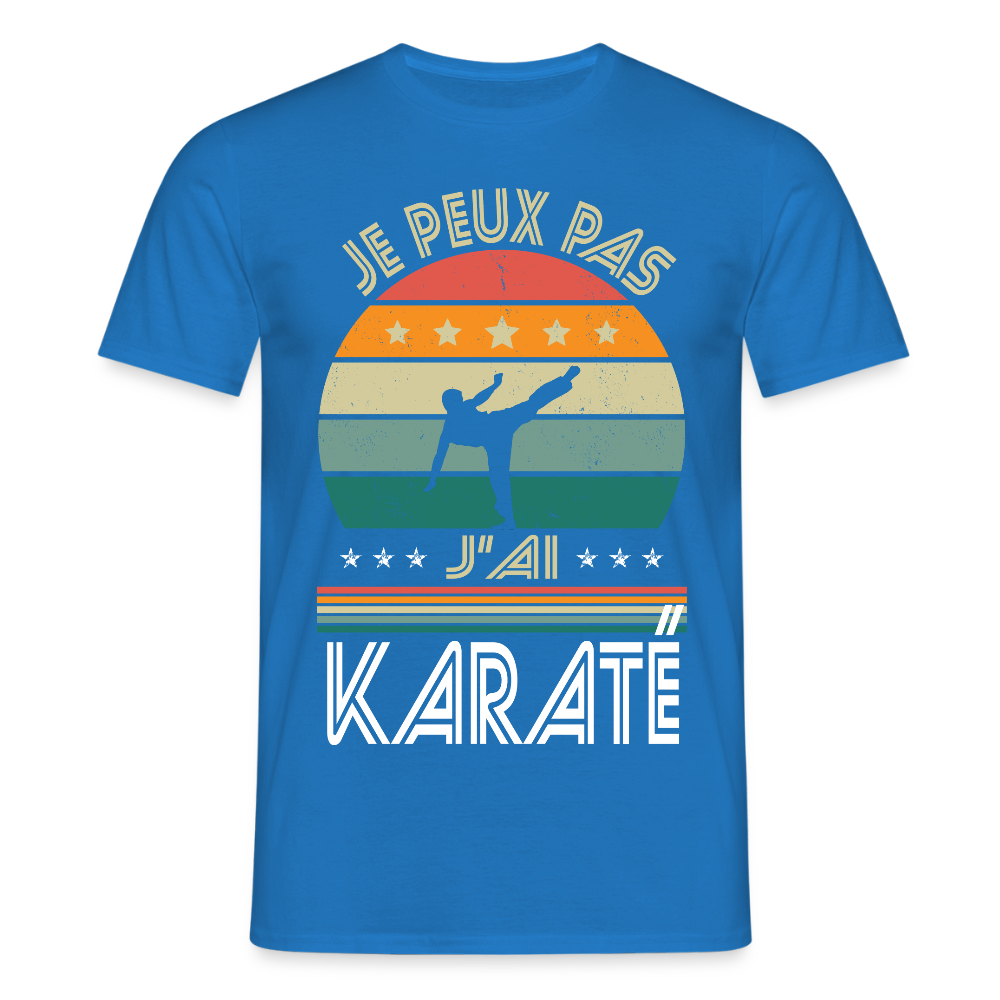 T-shirt Homme - Je peux pas j'ai Karaté - bleu royal