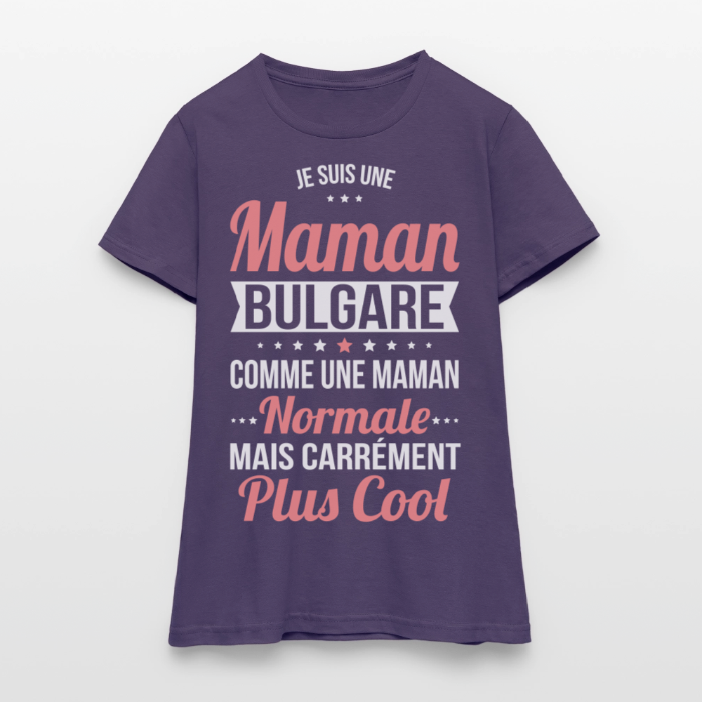 T-shirt Femme - Maman Bulgare plus cool - violet foncé