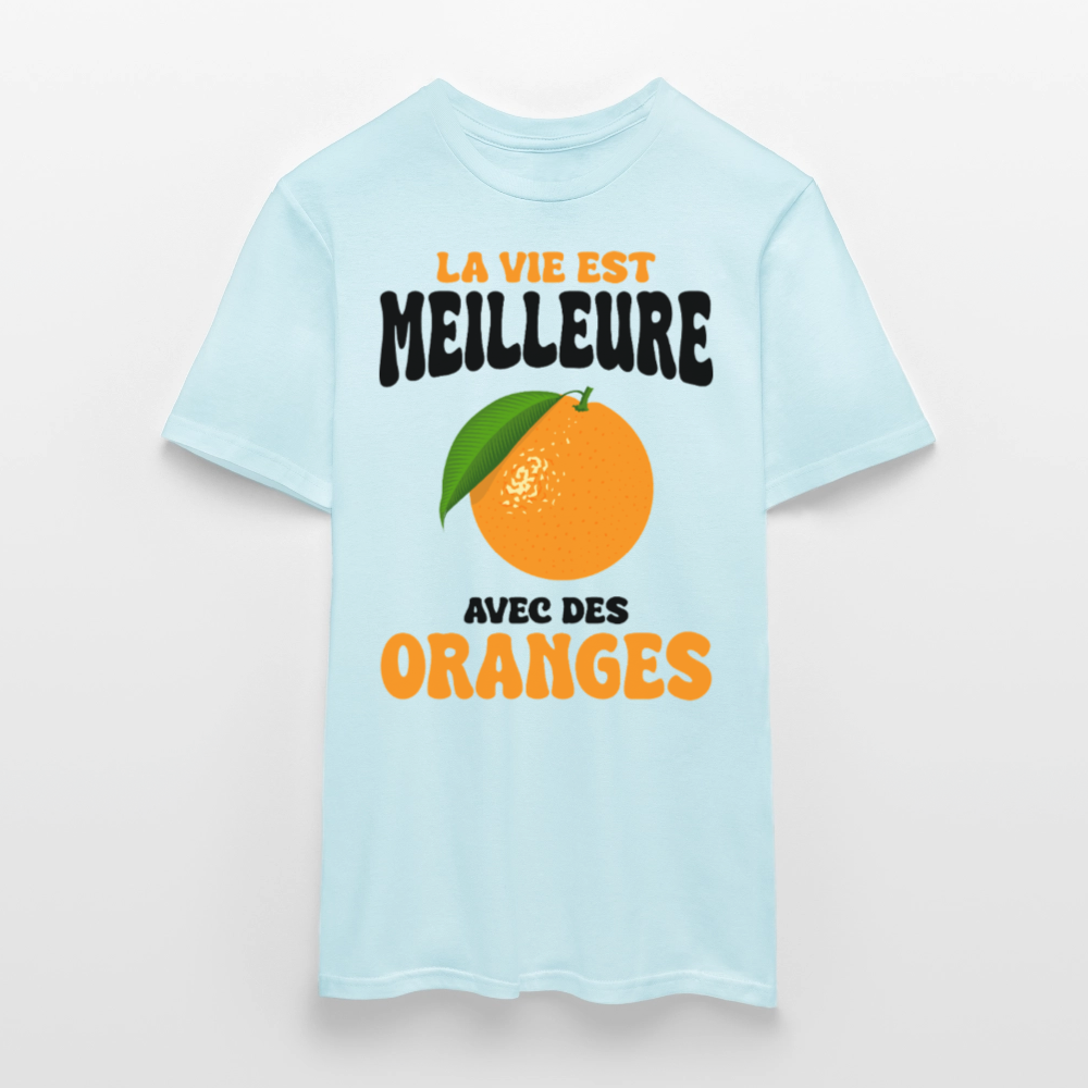 T-shirt Homme - La vie est meilleure avec des oranges - ciel