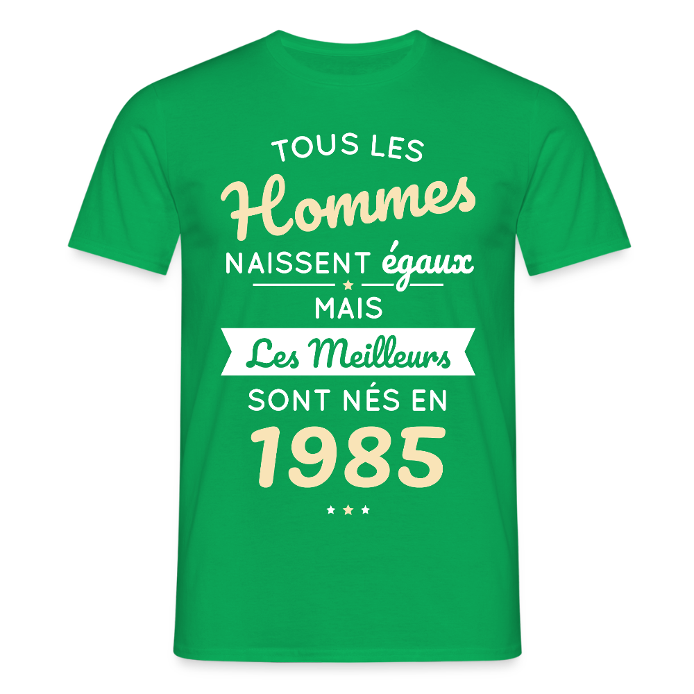 T-shirt Homme - Anniversaire 40 Ans - Les meilleurs sont nés en 1985 - vert