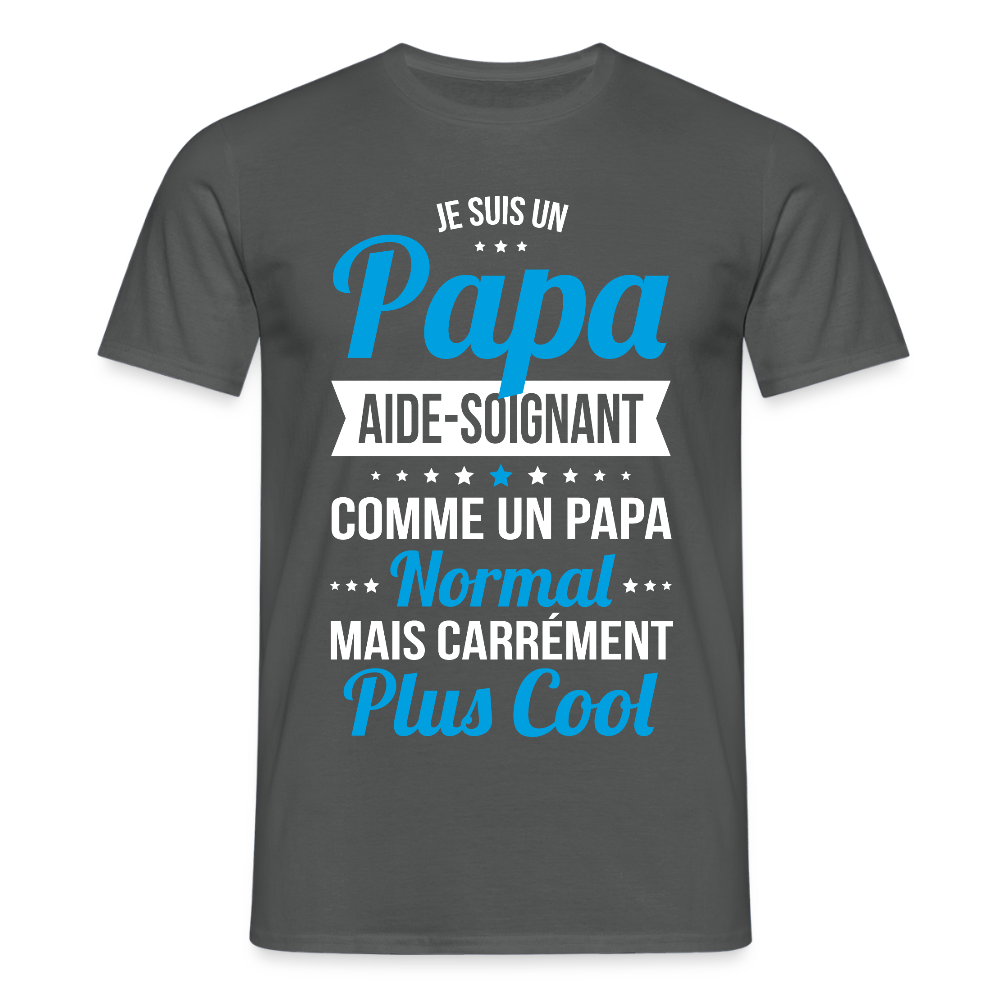 T-shirt Homme - Papa aide-soignant plus cool - charbon