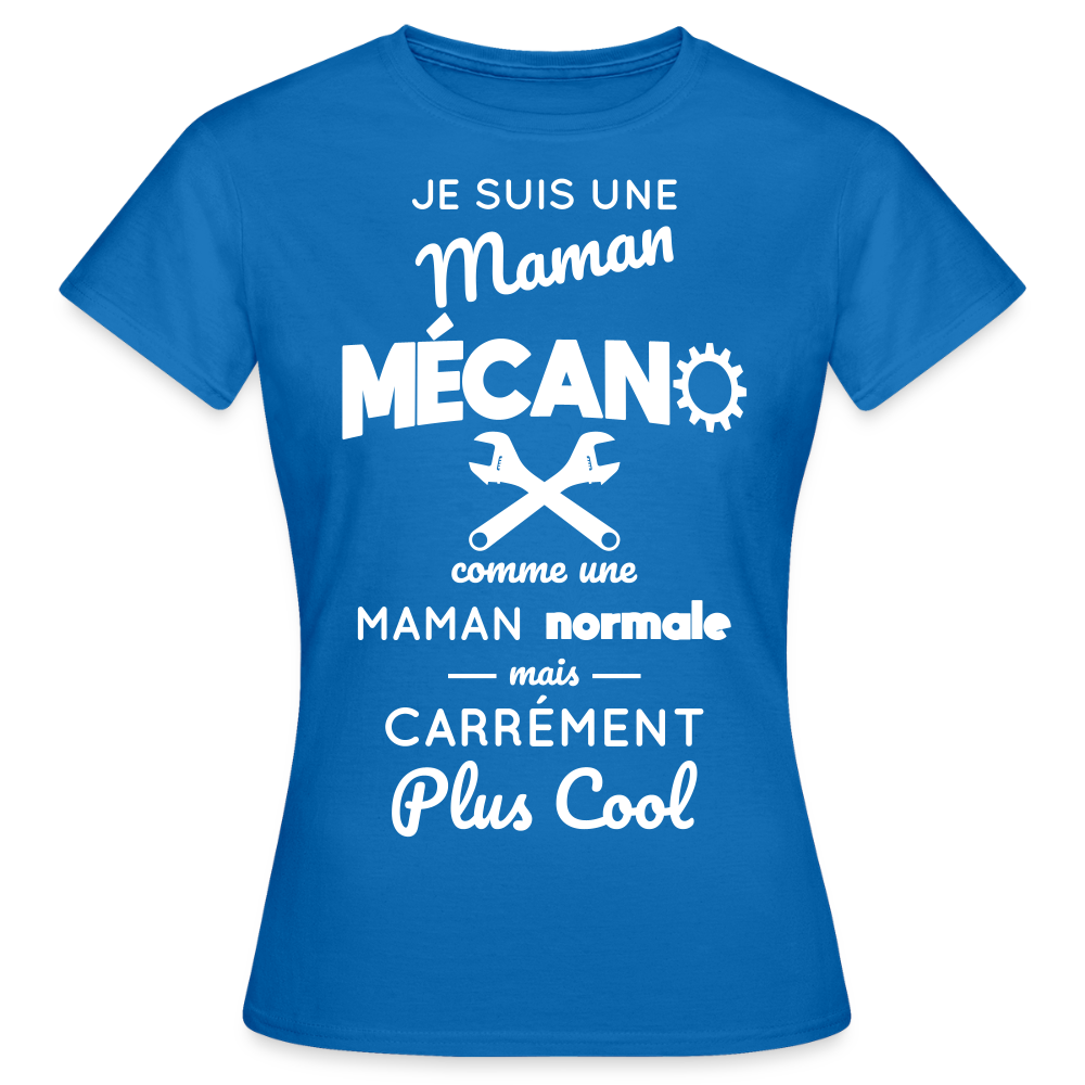 T-shirt Femme - Maman mécano plus cool - bleu royal