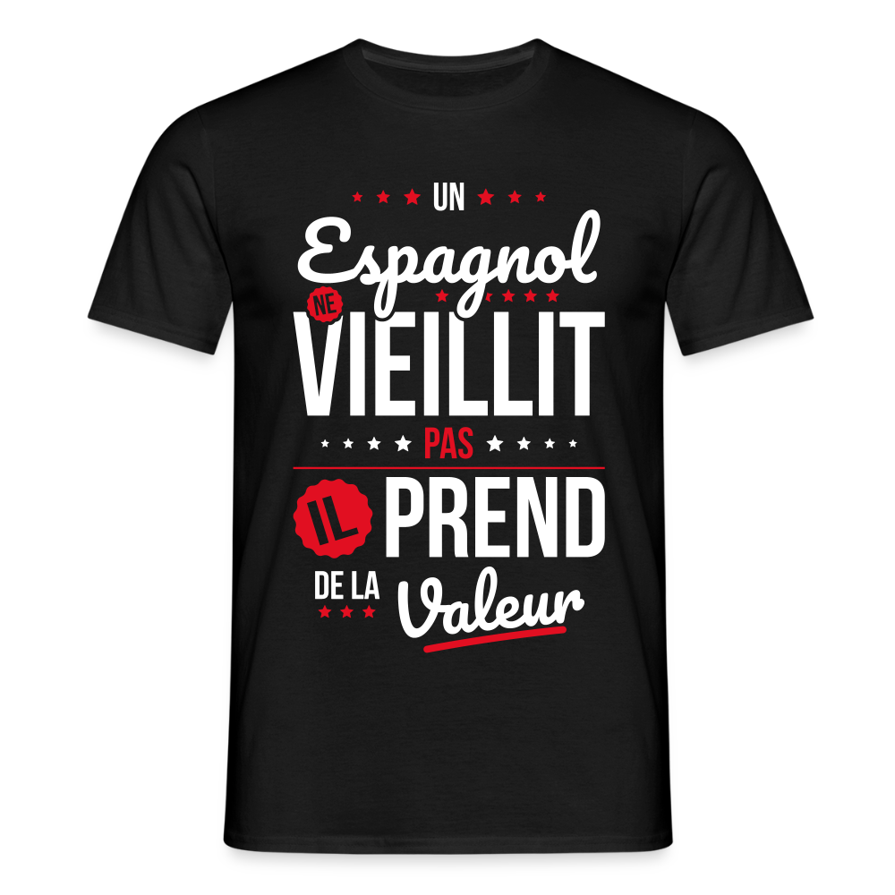 T-shirt Homme - Un Espagnol ne vieillit pas - noir