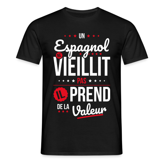 T-shirt Homme - Un Espagnol ne vieillit pas - noir