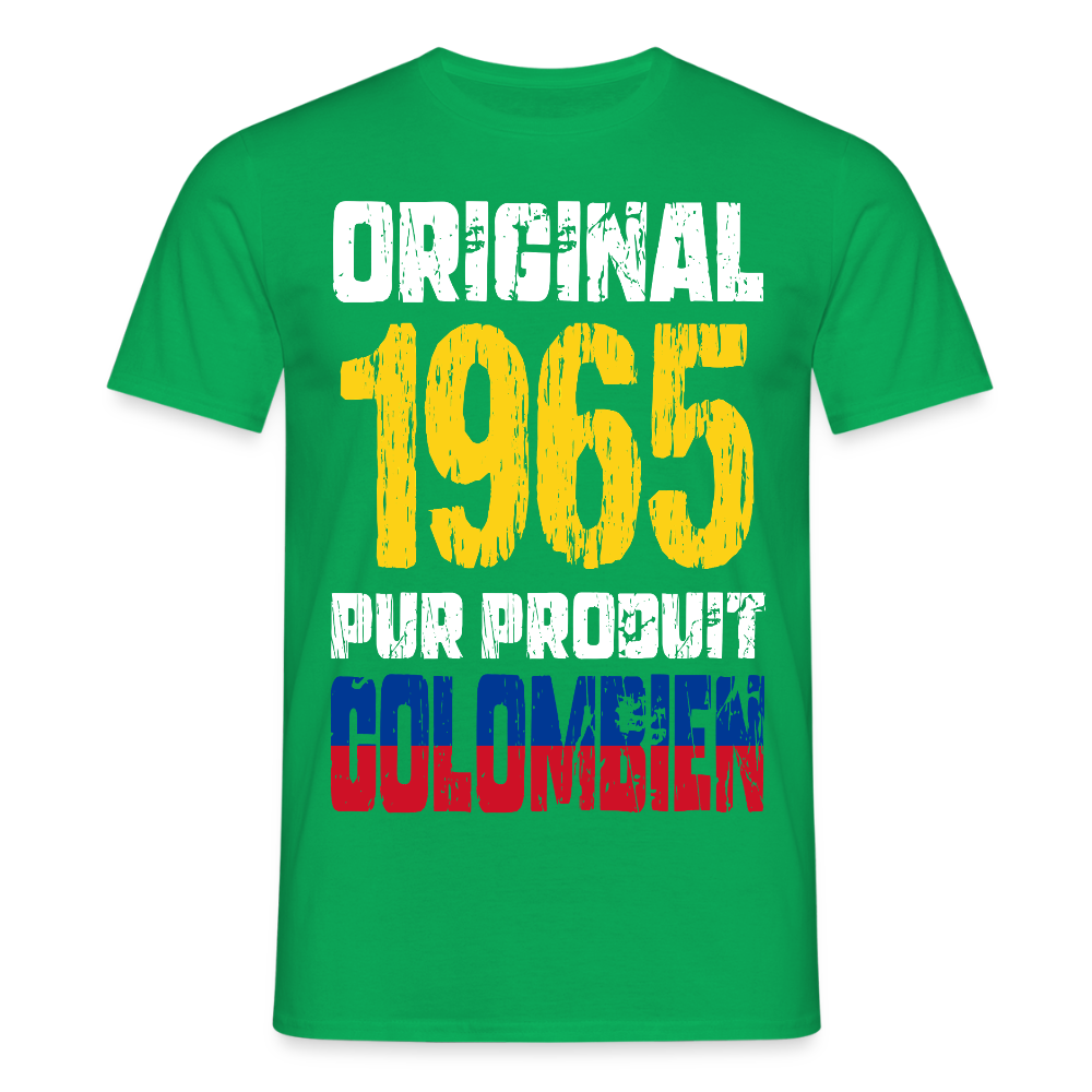 T-shirt Homme - Anniversaire 60 Ans - Original 1965 - Pur produit Colombien - vert