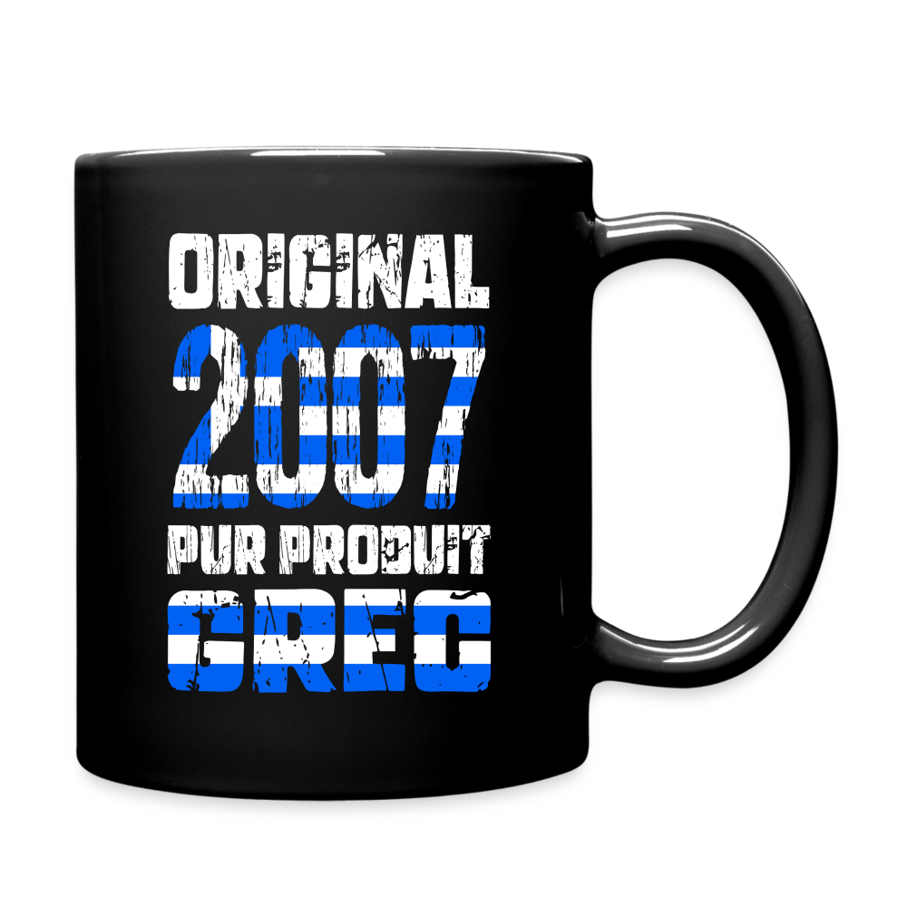 Mug uni - Anniversaire 18 Ans - Original 2007 - Pur produit Grec - noir