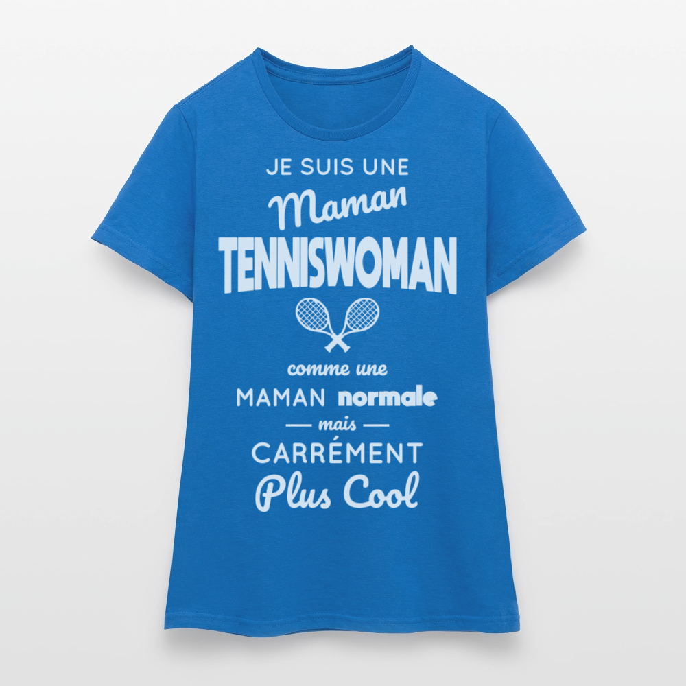 T-shirt Femme - Maman tenniswoman plus cool - bleu royal