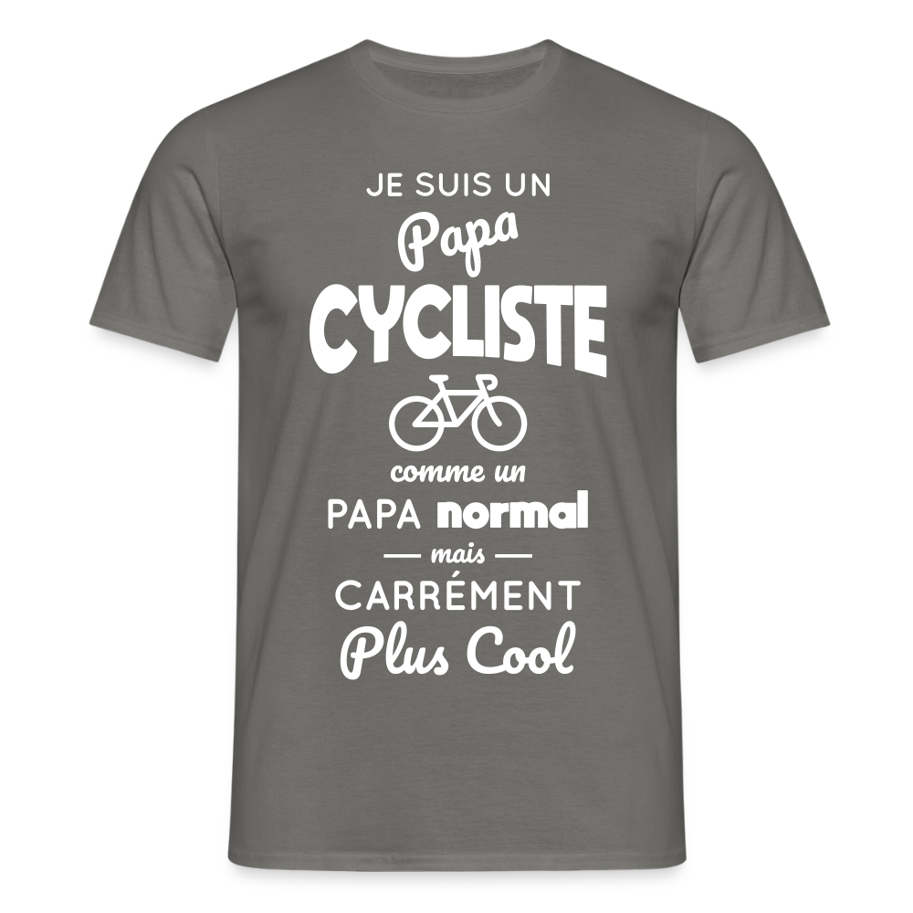 T-shirt Homme - Papa cycliste plus cool - gris graphite