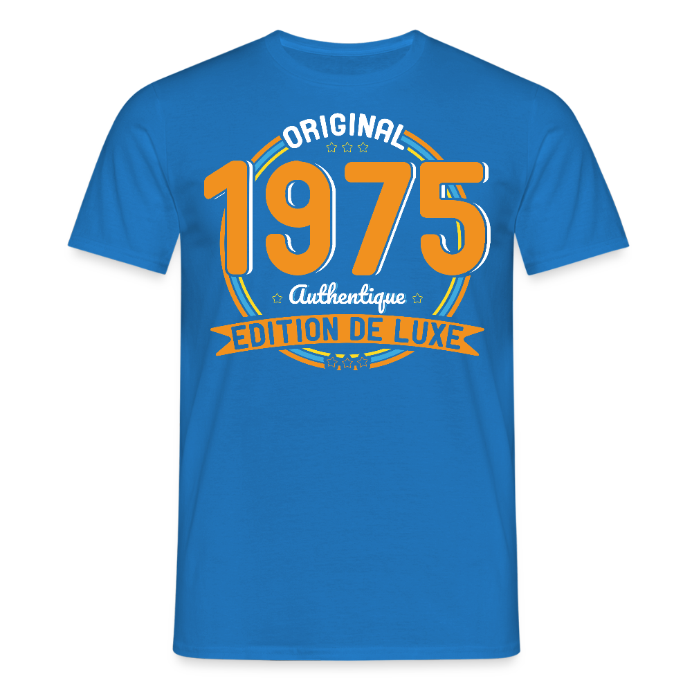 T-shirt Homme - Anniversaire 50 Ans - Original 1975 Authentique - bleu royal