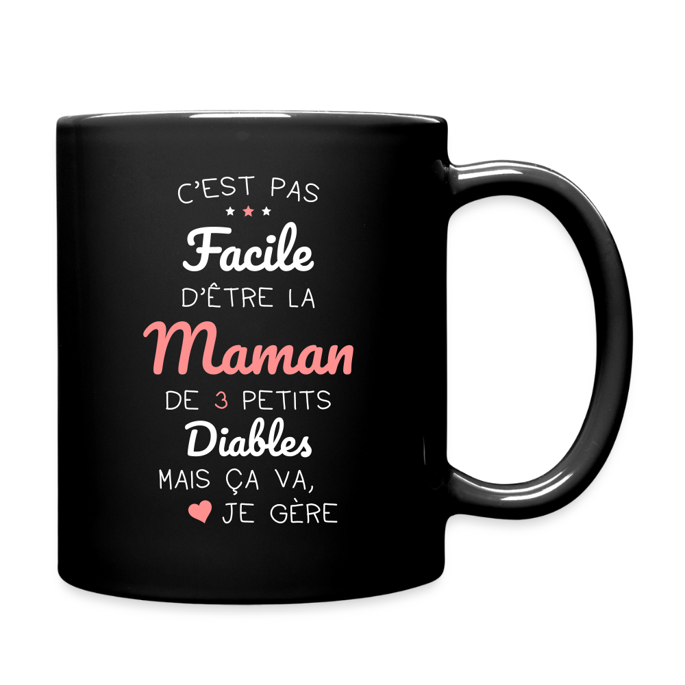 Mug uni - Pas facile d'être la maman de 3 petits diables - noir