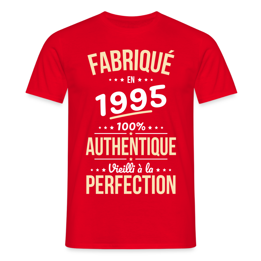 T-shirt Homme - Anniversaire 30 Ans - Fabriqué en 1995 - rouge