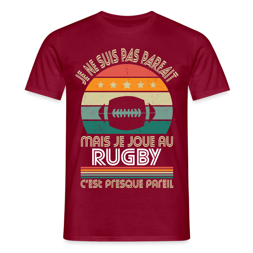 T-shirt Homme - Je ne suis pas parfait mais je joue au Rugby - rouge brique