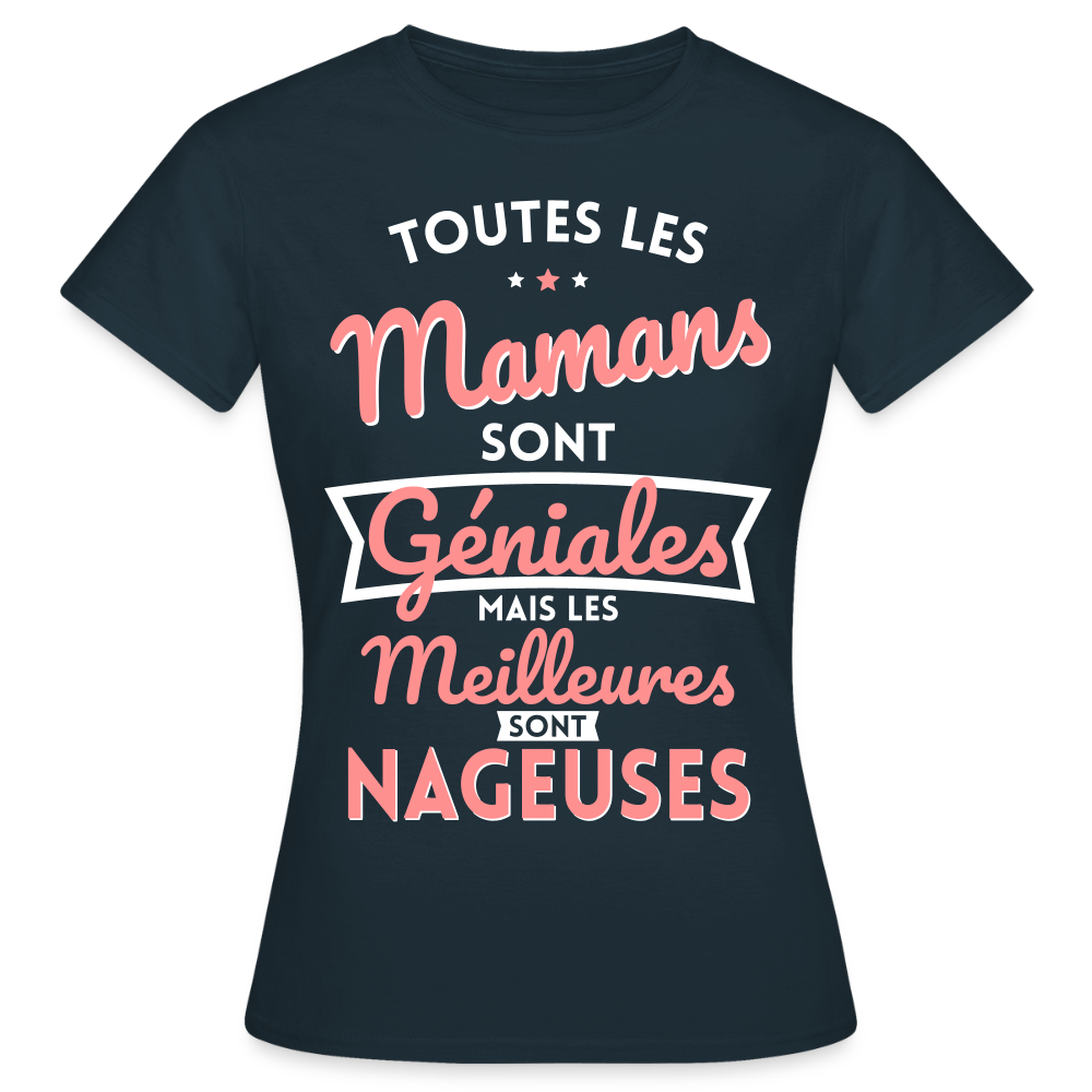 T-shirt Femme - Mamans géniales - Les meilleures sont nageuses - marine
