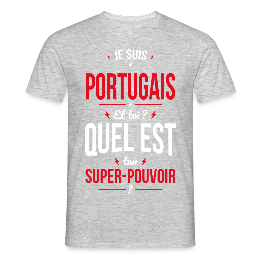 T-shirt Homme - Je suis Portugais - Super-pouvoir - gris chiné