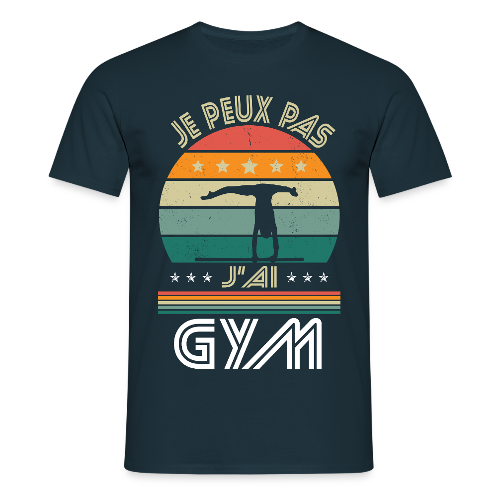 T-shirt Homme - Je peux pas j'ai Gym - marine
