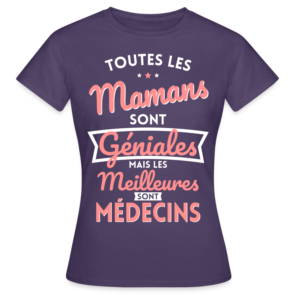 T-shirt Femme - Mamans géniales - Les meilleures sont médecins - violet foncé