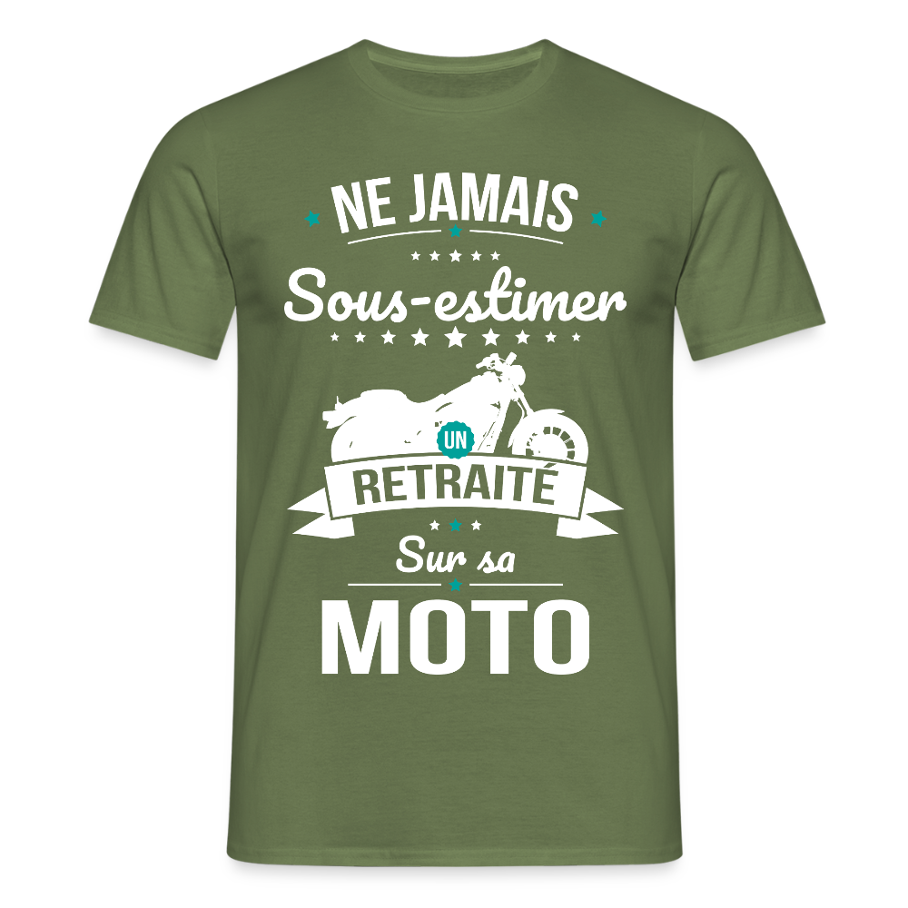 T-shirt Homme - Ne jamais sous-estimer un retraité sur sa moto - vert militaire