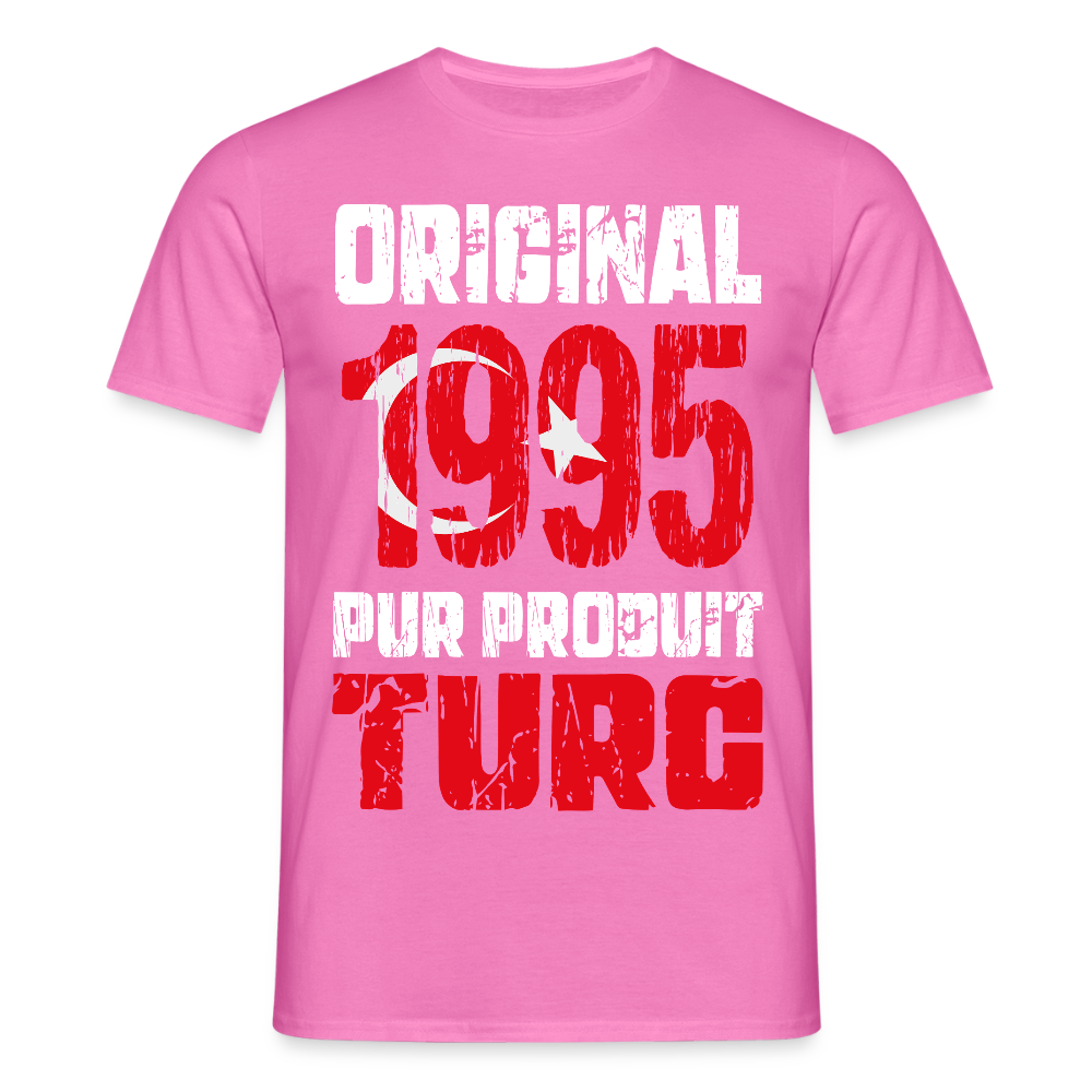 T-shirt Homme - Anniversaire 30 Ans - Original 1995 - Pur produit Turc - rose