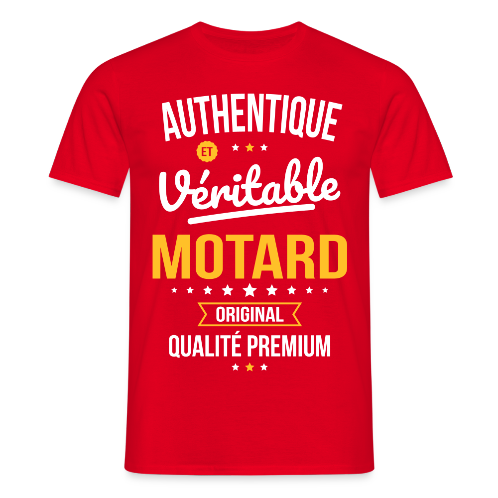 T-shirt Homme - Authentique et véritable Motard - rouge