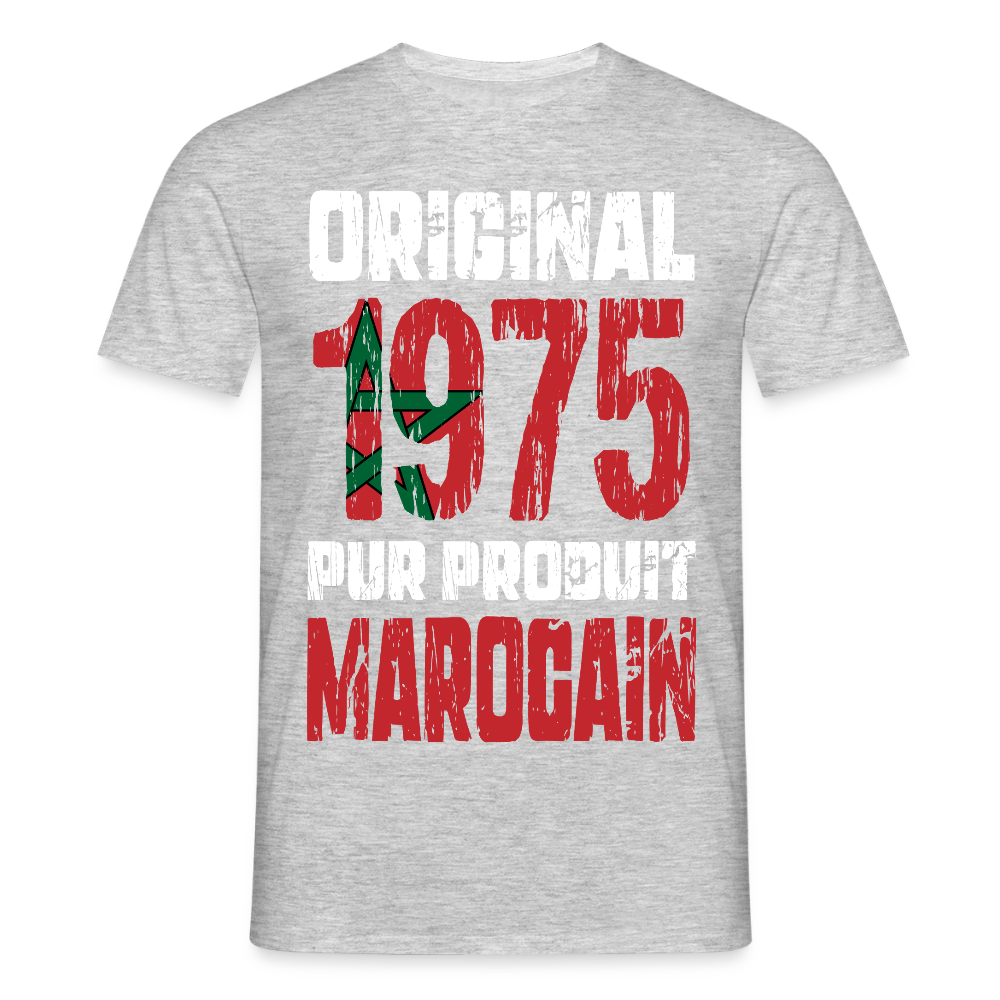 T-shirt Homme - Anniversaire 50 Ans - Original 1975 - Pur produit Marocain - gris chiné