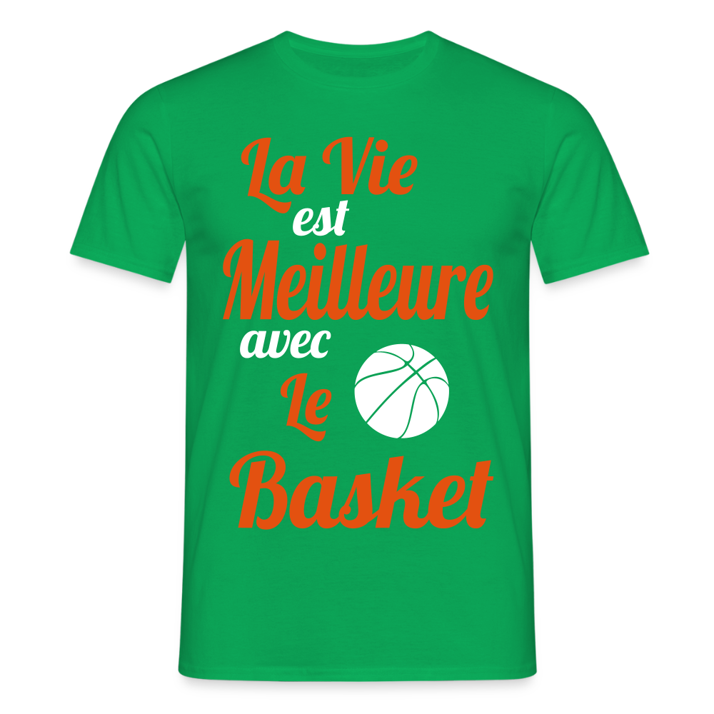 T-shirt Homme - La vie est meilleure avec le Basket - vert