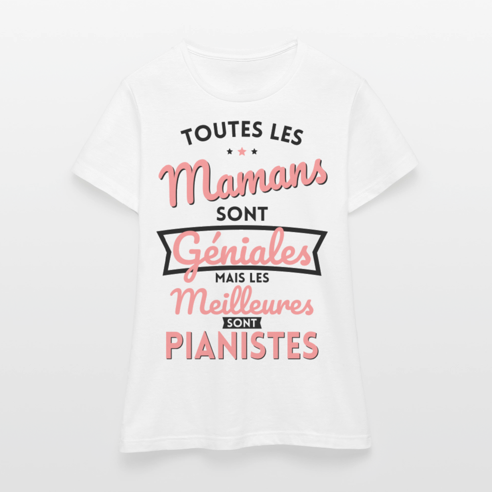 T-shirt Femme - Mamans géniales - Les meilleures sont pianistes - blanc