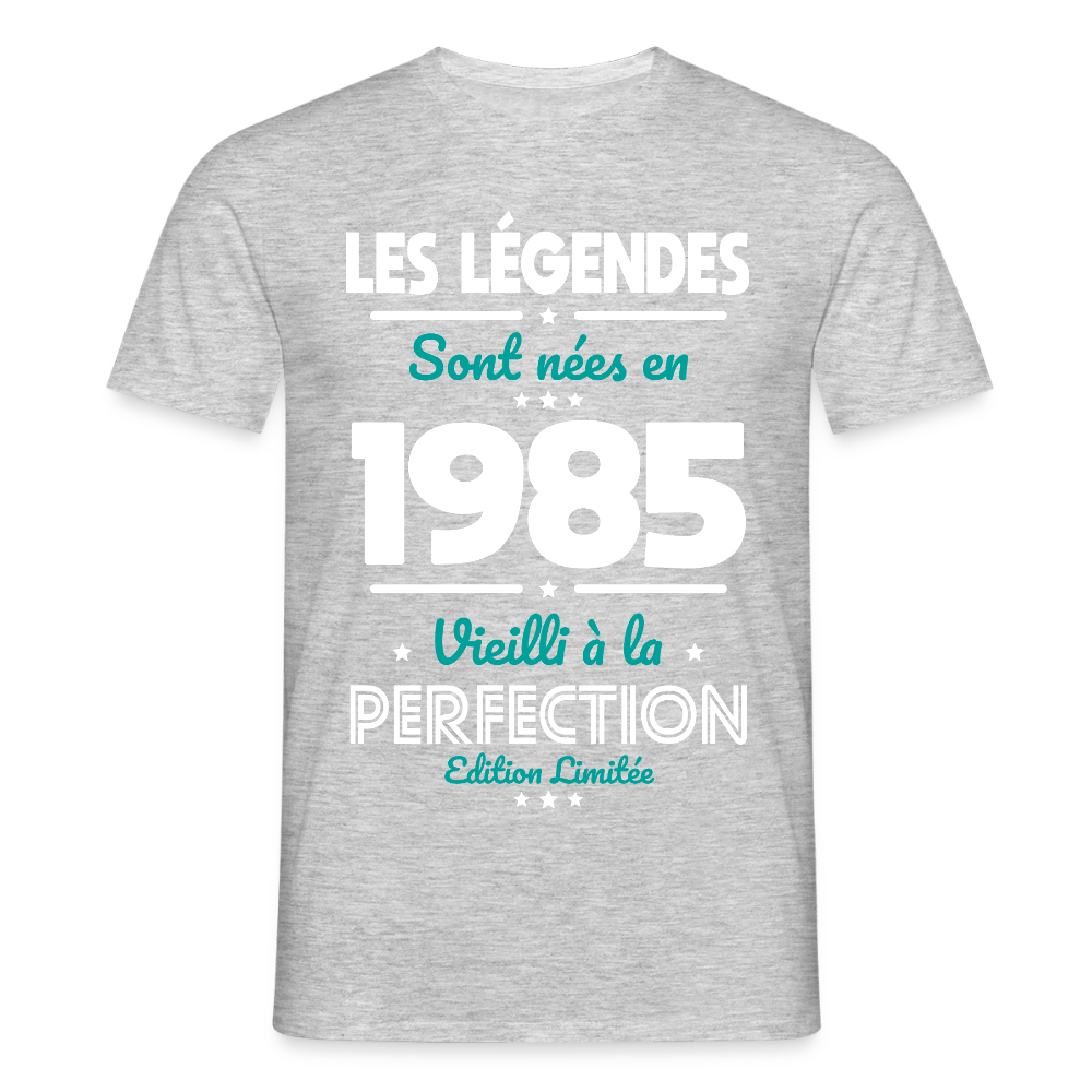 T-shirt Homme - Anniversaire 40 Ans - Les Légendes sont nées en 1985 - gris chiné