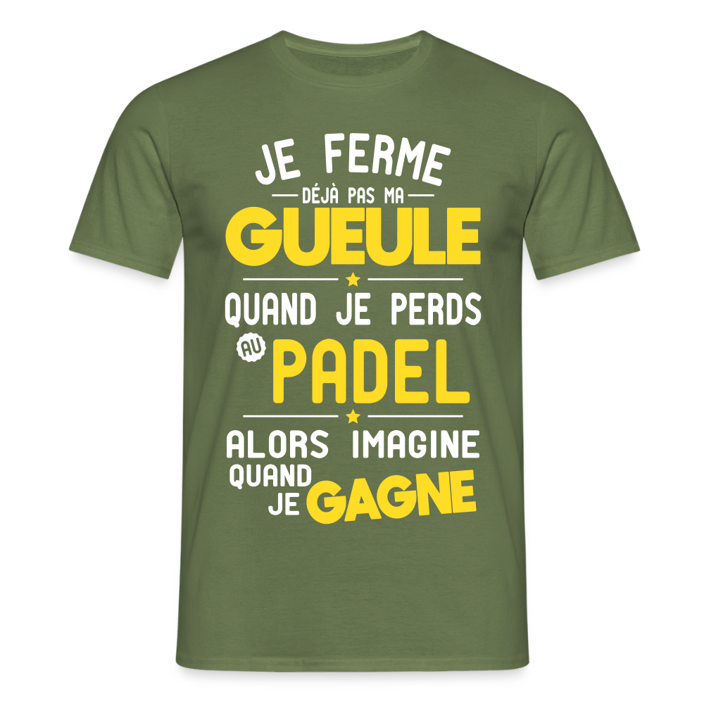 T-shirt Homme - Je ferme pas ma gueule quand je perds au padel - vert militaire