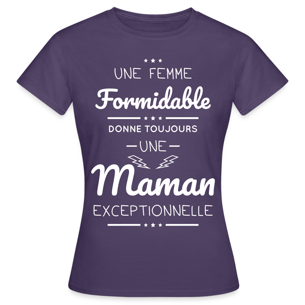 T-shirt Femme - Une femme formidable donne une Maman exceptionnelle - violet foncé