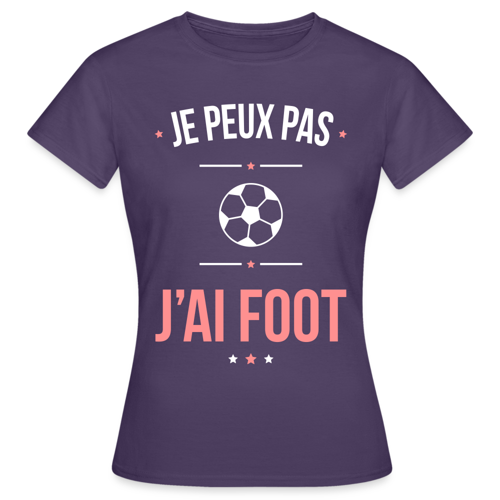 T-shirt Femme - Je peux pas j'ai Foot - violet foncé