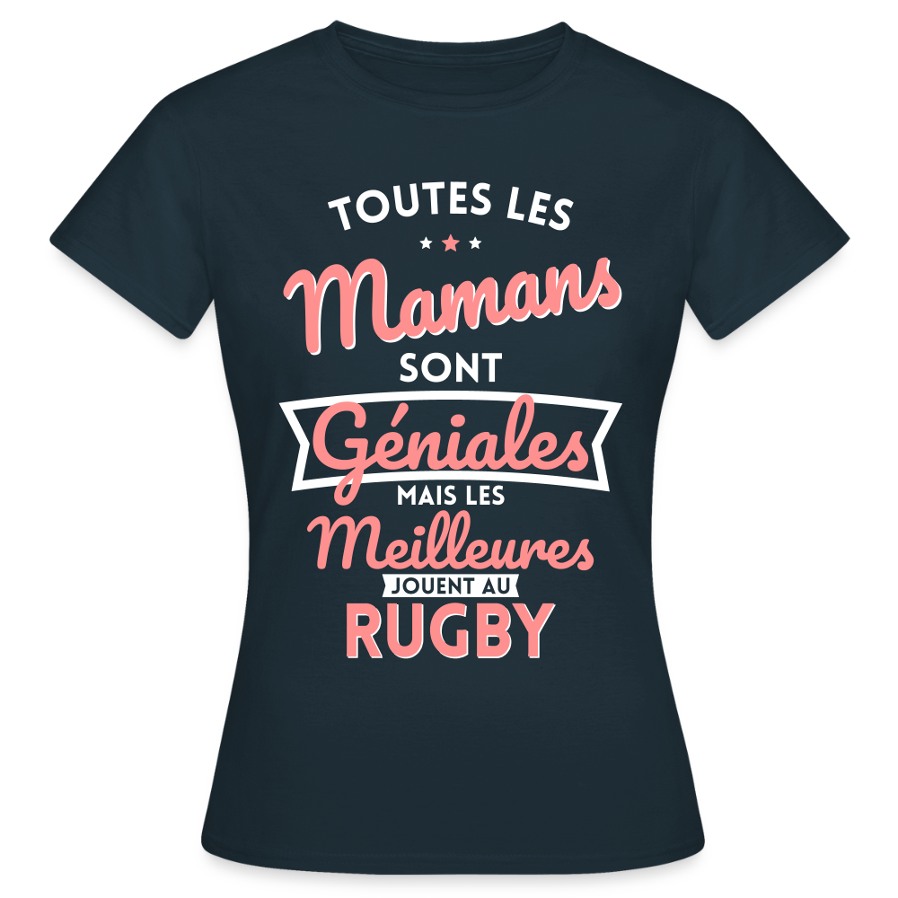 T-shirt Femme - Mamans géniales - Les meilleures jouent au rugby - marine