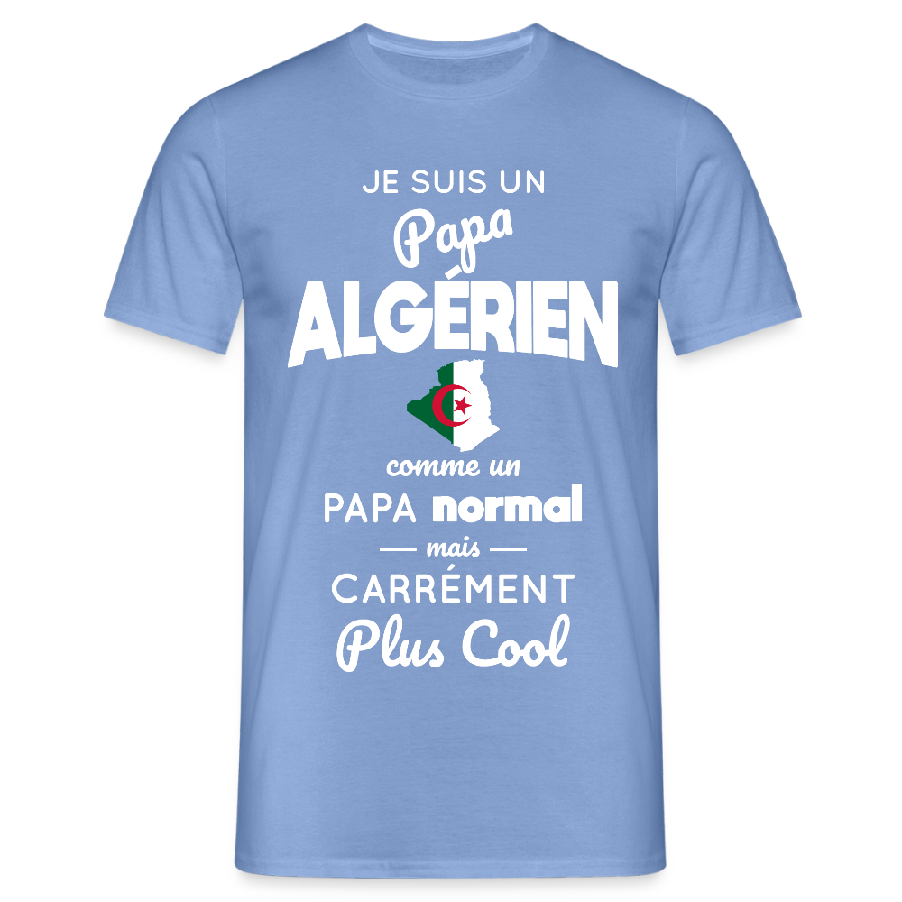 T-shirt Homme - Papa Algérien Plus Cool - carolina blue