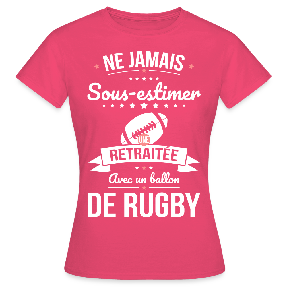 T-shirt Femme - Ne jamais sous-estimer une retraitée avec un ballon de rugby - rose azalée