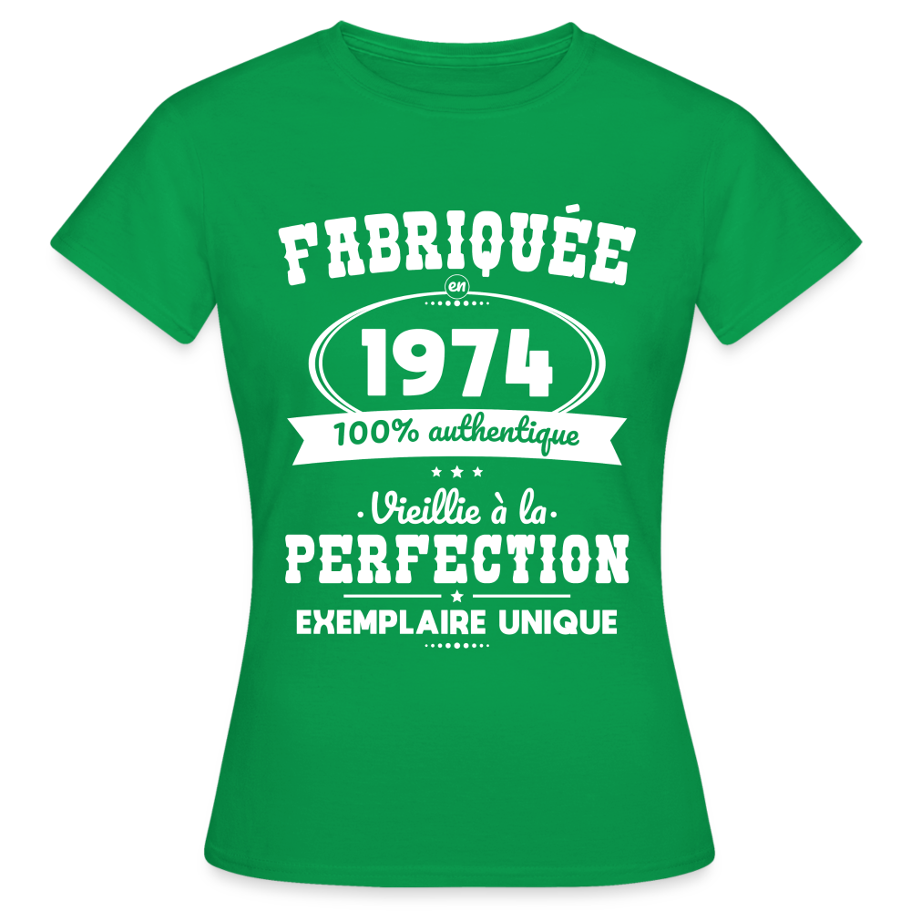 T-shirt Femme - Anniversaire 51 Ans - Fabriquée en 1974 - vert