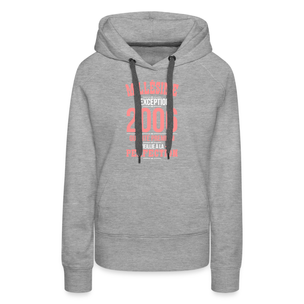 Sweat à capuche Premium Femme - Anniversaire 19 Ans - Millésime 2006 - gris chiné