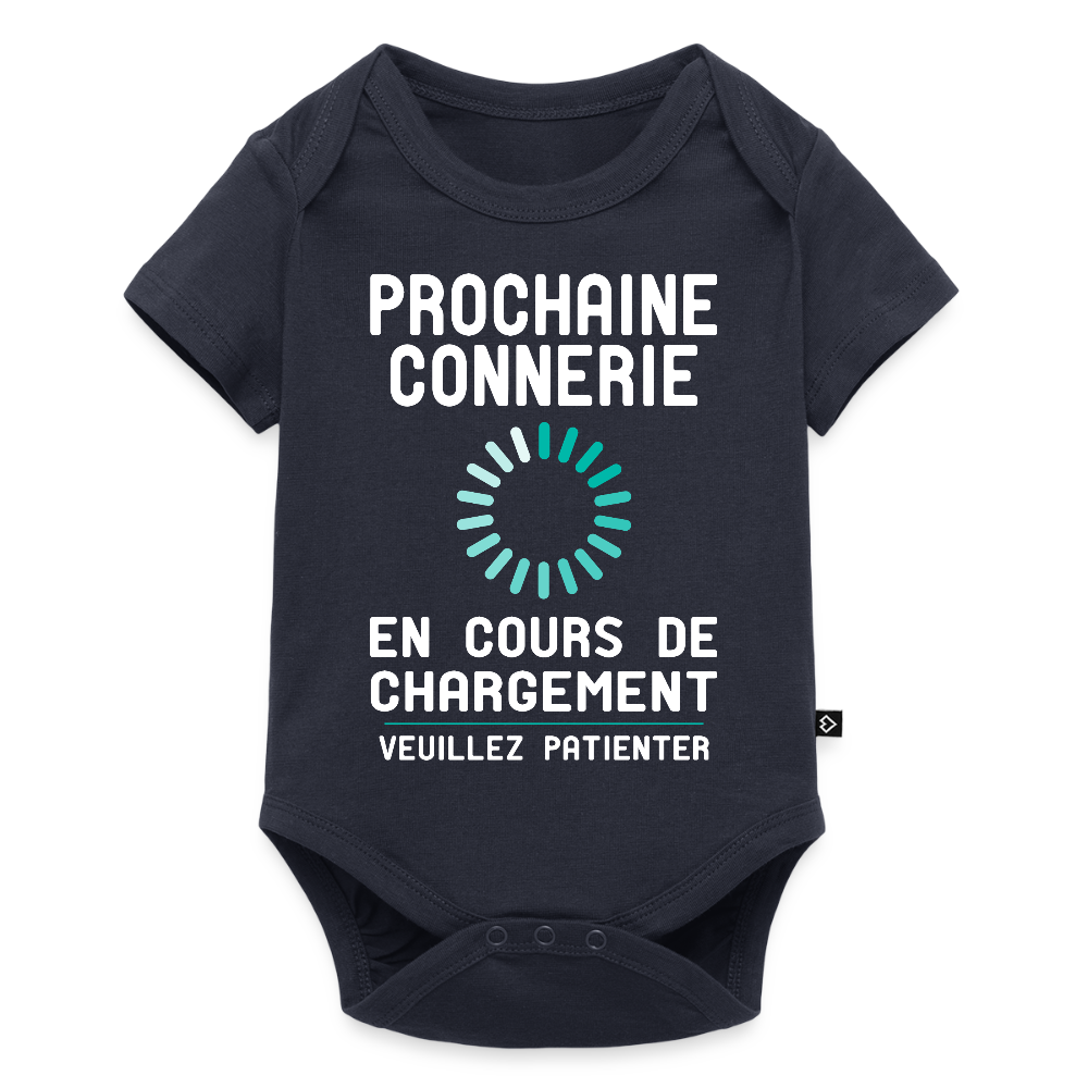 Body Bébé bio manches courtes - Prochaine connerie en cours de chargement - bleu marine
