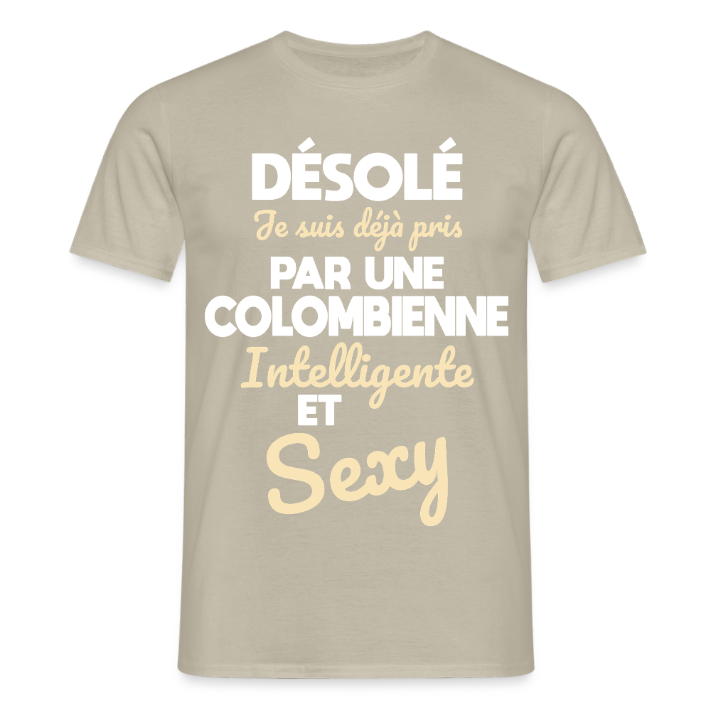 T-shirt Homme - Je suis déjà pris par une Colombienne intelligente et sexy - beige sable