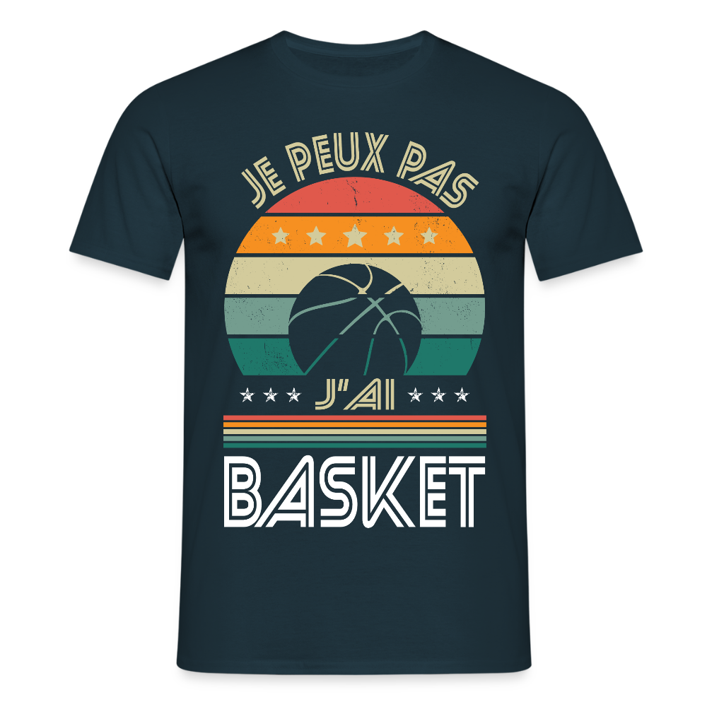 T-shirt Homme - Je peux pas j'ai Basket - marine