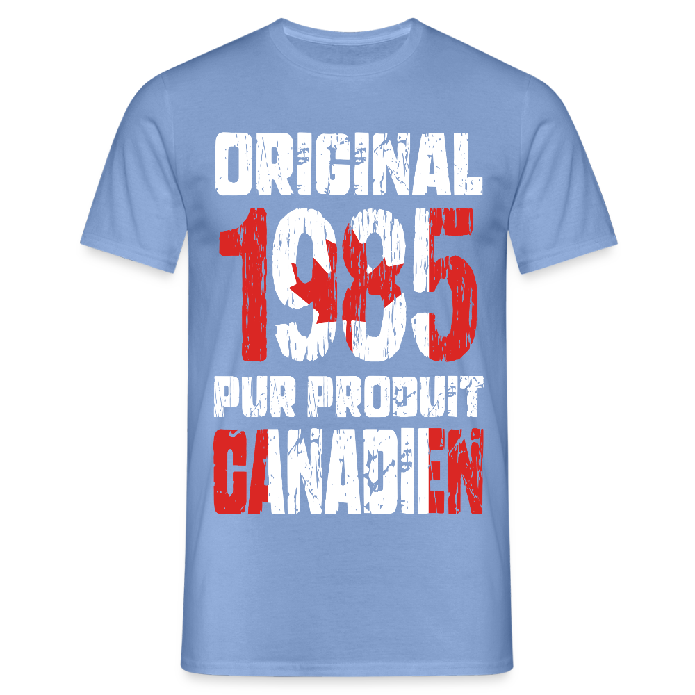 T-shirt Homme - Anniversaire 40 Ans - Original 1985 - Pur produit Canadien - carolina blue