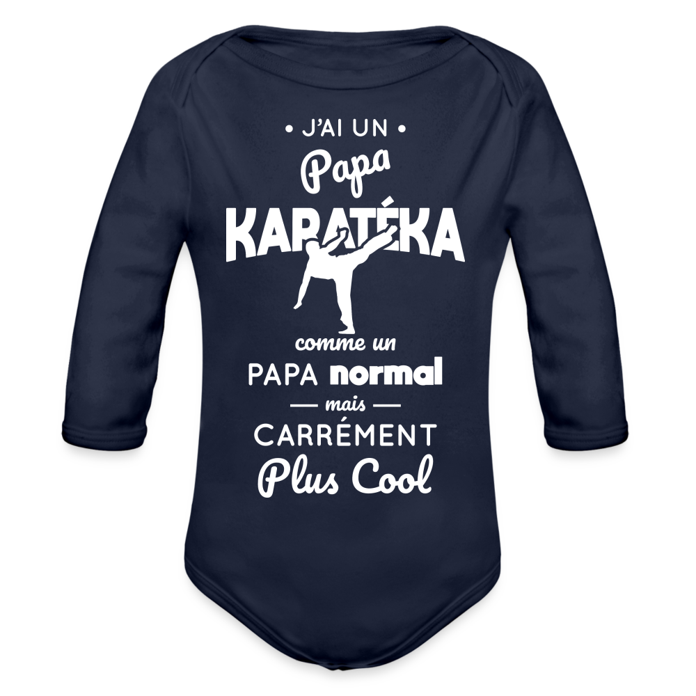 Body Bébé bio manches longues - J'ai un papa karatéka - marine foncé