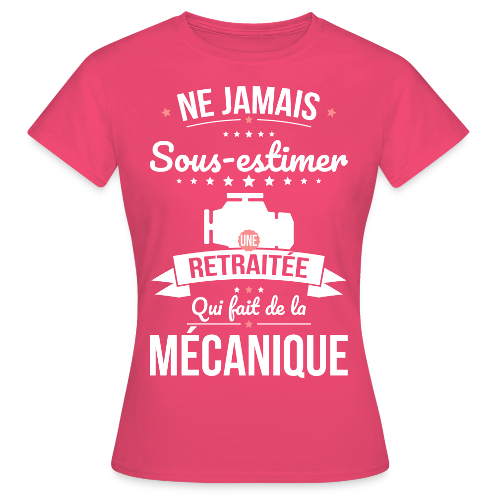 T-shirt Femme - Ne jamais sous-estimer une retraitée qui fait de la mécanique - rose azalée