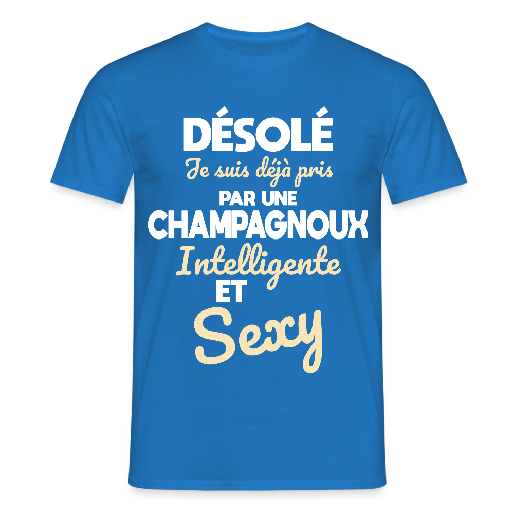 T-shirt Homme - Je suis déjà pris par une Champagnoux intelligente et sexy - bleu royal