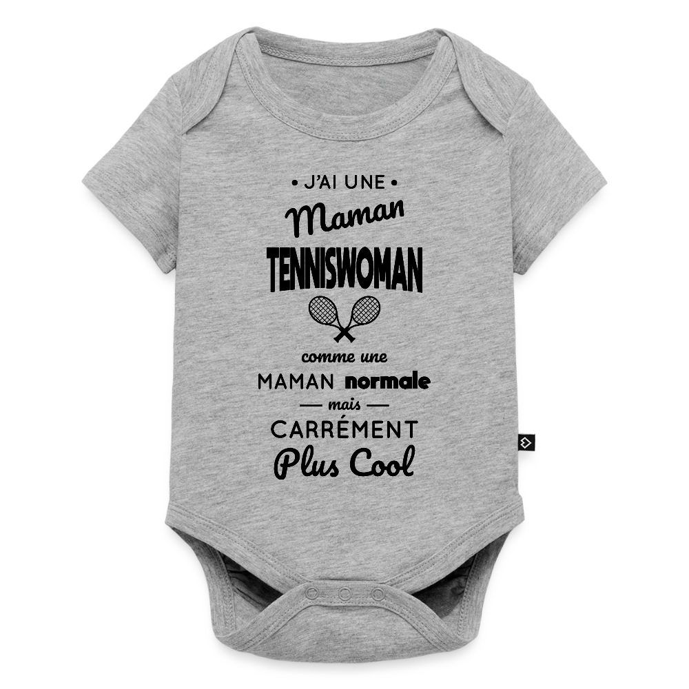 Body Bébé bio manches courtes - J'ai une maman tenniswoman - gris chiné