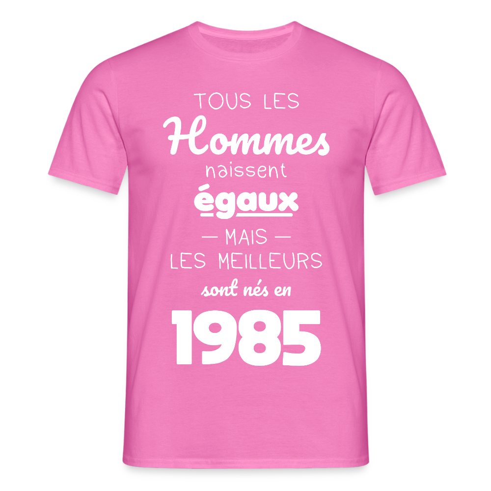 T-shirt Homme - Anniversaire 40 Ans - Les meilleurs sont nés en 1985 - rose